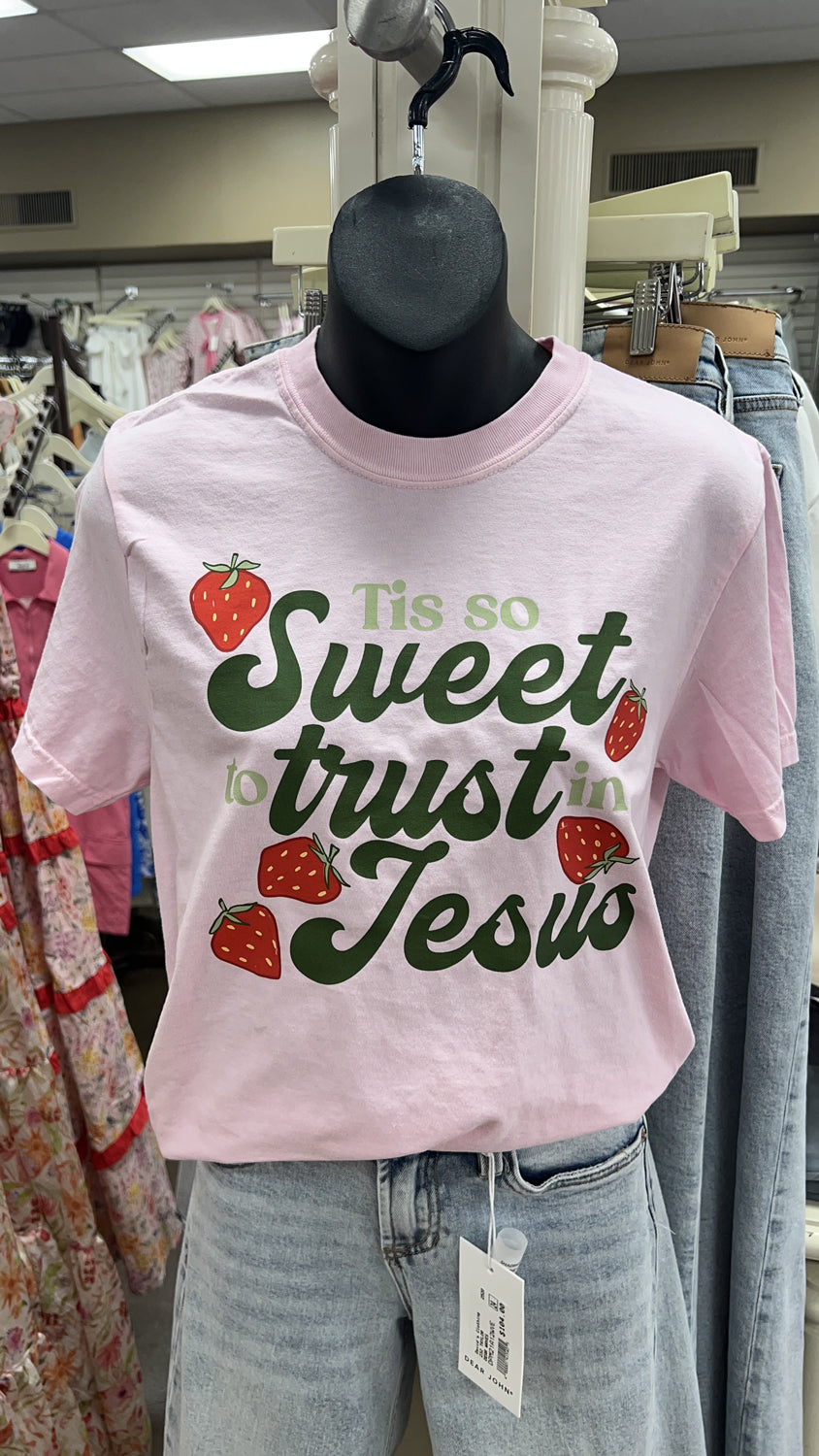 DASH FORWARD Women's Tee Tis So Sweet To Trust In Jesus Strawberry Tee